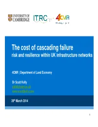 The Cost of Cascading Failure Risk and Resilience Within UK Infrastructure Networks