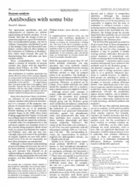 Antibodies with Some Bite Antibodies Have Yet to Be Determined, It Is Reasonable to Suppose That the Ester Or David E
