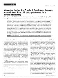 Molecular Testing for Fragile X Syndrome: Lessons Learned from 119,232 Tests Performed in a Clinical Laboratory Charles M