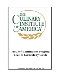 Prochef® Certification Program Level II Exam Study Guide