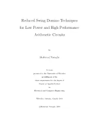 Reduced Swing Domino Techniques for Low Power and High Performance Arithmetic Circuits