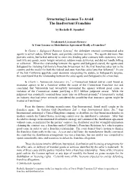 Structuring Licenses to Avoid the Inadvertent Franchise