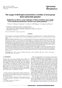 The Usage of Strömgren Photometry in Studies of Local Group Dwarf Spheroidal Galaxies