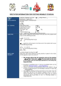 Spectator Information for Visiting Wembley Stadium