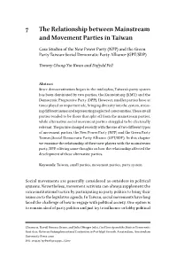 7 the Relationship Between Mainstream and Movement Parties in Taiwan