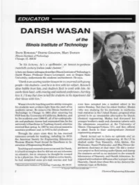 DARSH WASAN of the Illinois Institute of Technology