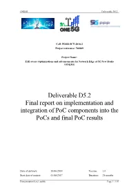 Deliverable D5.2 Final Report on Implementation and Integration of Poc Components Into the Pocs and Final Poc Results