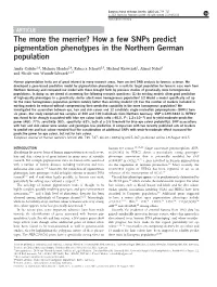 How a Few Snps Predict Pigmentation Phenotypes in the Northern German Population