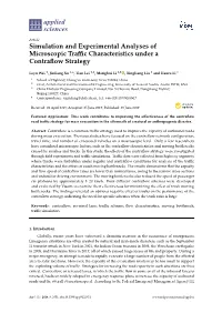 Simulation and Experimental Analyses of Microscopic Traffic