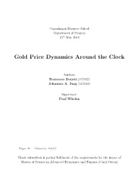 Gold Price Dynamics Around the Clock
