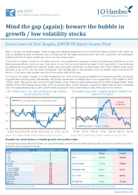 Mind the Gap (Again): Beware the Bubble in Growth / Low Volatility Stocks