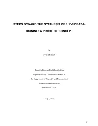 Steps Toward the Synthesis of 1,1'-Dideaza- Quinine: A