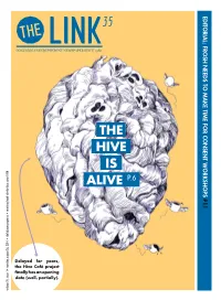 The Hive Is Alive P