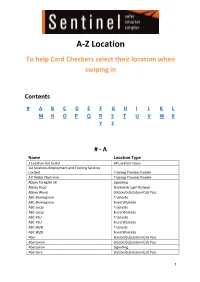 A-Z Location to Help Card Checkers Select Their Location When Swiping In