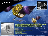 Fostering Sustainable Satellite Servicing Orbital Express Program