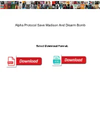 Alpha Protocol Save Madison and Disarm Bomb