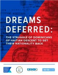 The Struggle of Dominicans of Haitian Descent to Get Their Nationality Back
