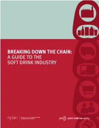 A Guide to the Soft Drink Industry Acknowledgments