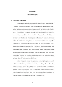 CHAPTER I INTRODUCTION A. Background of the Study Literary