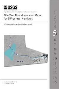 Fifty-Year Flood-Inundation Maps for El Progreso, Honduras 2 3 U.S