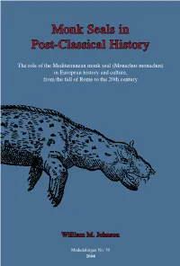 Monk Seals in Post-Classical History