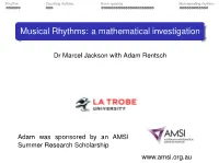 Musical Rhythms: a Mathematical Investigation