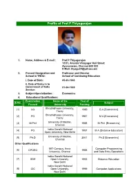 Profile of Prof.P.Thiyagarajan