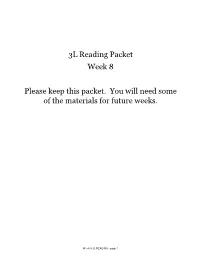 3L Reading Packet Week 8 Please Keep This Packet. You Will Need