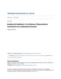 From Distrust of Representative Government to an Authoritarian Executive