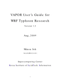 VAPOR User's Guide for WRF Typhoon Research