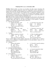 Finnish Partitive Case As a Determiner Suffix