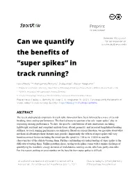 Super Spikes” in Track Running?
