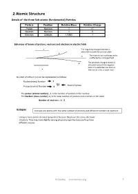 2 Atomic Structure Details of the Three Sub-Atomic (Fundamental) Particles