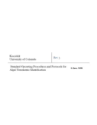 Kociolek University of Colorado Rev Standard Operating Procedures and Protocols for Algal Taxonomic Identification