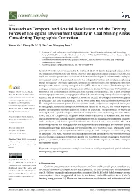 Research on Temporal and Spatial Resolution and the Driving Forces of Ecological Environment Quality in Coal Mining Areas Considering Topographic Correction