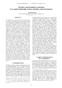 The Place and Meaning of Computing in a Sound Relationship of Man, Machines, and Environment