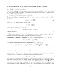 4 Concentration Inequalities, Scalar and Matrix Versions