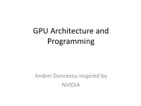 GPU Architecture and Programming