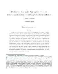 Publication Bias Under Aggregation Frictions: from Communication Model to New Correction Method