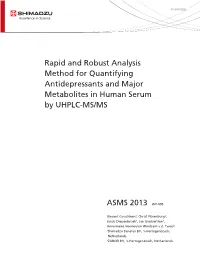 Rapid and Robust Analysis Method for Quantifying Antidepressants and Major Metabolites in Human Serum by UHPLC-MS/MS