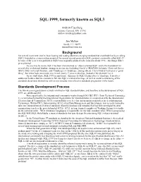 SQL:1999, Formerly Known As SQL3