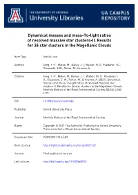 Dynamical Masses and Mass-To-Light Ratios of Resolved Massive Star Clusters-II
