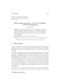 Hairdressing in Groups: a Survey of Combings and Formal Languages 1