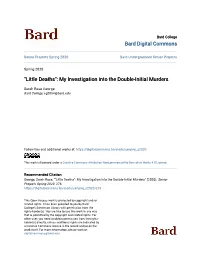 My Investigation Into the Double-Initial Murders