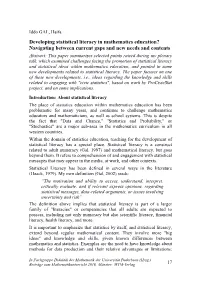 Developing Statistical Literacy in Mathematics Education?