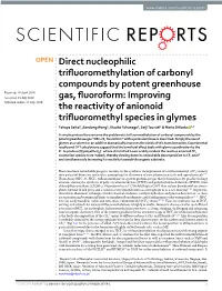 Direct Nucleophilic Trifluoromethylation of Carbonyl Compounds By