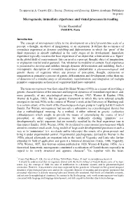 Microgenesis, Immediate Experience and Visual Processes in Reading