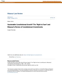 The Â•Œright to Farmâ•Š and Missouriâ•Žs Review of Constitutional Amendments