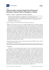 Ultrasonically Assisted Single Point Diamond Turning of Optical Mold of Tungsten Carbide