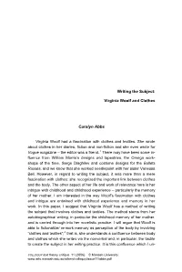 Writing the Subject: Virginia Woolf and Clothes Carolyn Abbs
